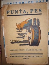 kniha Punťa, pes Dobrodružství malého pejska, Komunistické nakladatelství 1926