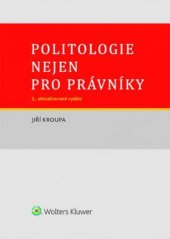 kniha Politologie nejen pro právníky, Wolters Kluwer 2020