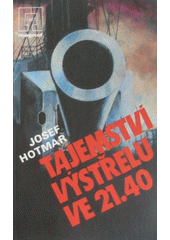 kniha Tajemství výstřelu ve 21.40, Naše vojsko 1987