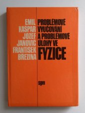 kniha Problémové vyučování a problémové úlohy ve fyzice, SPN 1982