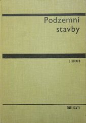 kniha Podzemní stavby Celost. učeb. pro vys. školy, SNTL 1966