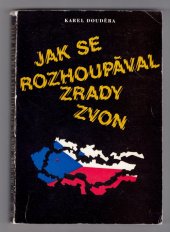 kniha Jak se rozhoupával zrady zvon, Novinář 1983