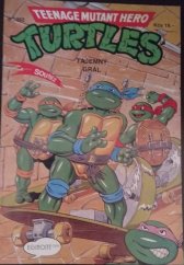 kniha Teenage mutant hero Turtles díl 9 - Tajemný grál, Egmont 1992