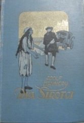 kniha Dva sirotci Díl II Román., Šolc a Šimáček 1928