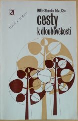 kniha Cesty k dlouhověkosti, Avicenum 1987