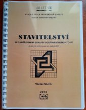 kniha Stavitelství se zaměřením na základy oceňování nemovitostí, Oeconomica 2014