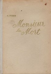 kniha Monsieur la Mort Detektivní fantasie, Novela 1946