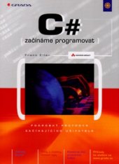 kniha C# - začínáme programovat podrobný průvodce začínajícího uživatele, Grada 2002