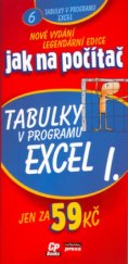 kniha Tabulky v programu Excel, CPress 2004