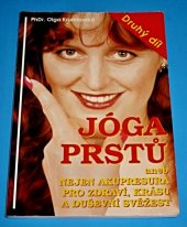 kniha Jóga prstů 2, aneb, Nejen akupresura pro zdraví, krásu a duševní svěžest, Media Bohemica 1998