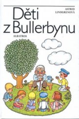 kniha Děti z Bullerbynu, Albatros 2002