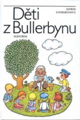 kniha Děti z Bullerbynu, Albatros 2002
