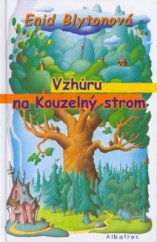 kniha Vzhůru na Kouzelný strom, Albatros 2003