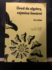 kniha Úvod do algebry, zejména lineární, ČVUT, Fakulta elektrotechnická 2007