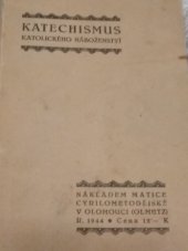 kniha Katechismus katolického náboženství, Matice Cyrillo-Methodějská 1944