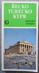 kniha Řecko, Turecko, Kypr průvodce, Olympia 1985