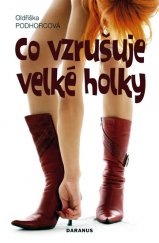 kniha Co vzrušuje velké holky, Daranus 2009