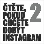 kniha Čtěte, pokud chcete dobýt instagram 2., Zoner Press 2018