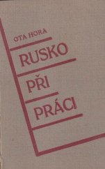 kniha Rusko při práci (Poznámky z cest), Ústřední vzdělávací sbor SČMS 1934