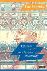 kniha Vyprávění o kráse novobarokní matematiky, Práh 2016