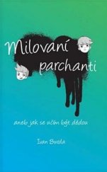 kniha Milovaní parchanti  aneb Jak se učím být dědou, s.n. 2022