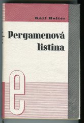kniha Pergamenová listina [román], Evropský literární klub 1937