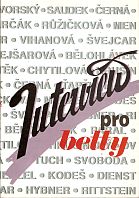 kniha Interview pro Betty, aneb, Jména, která zná svět, Betty 1992