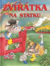 kniha Zvířátka na statku, Beta-Dobrovský 2001
