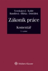 kniha Zákoník práce Komentář, Wolters Kluwer 2015