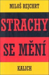kniha Strachy se mění fejetony, Kalich 2001