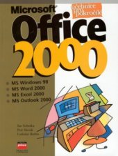 kniha Office 2000 Windows 98, Word 2000, Excel 2000, Outlook 2000, CPress 2000
