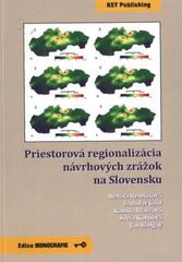 kniha Priestorová regionalizácia návrhových zrážok na Slovensku, Key Publishing 2011