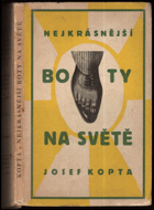 kniha Nejkrásnější boty na světě tříaktová hra o jednom ševci, kterak bojoval a vítězil, Čin 1927