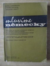 kniha Mluvíme německy Příručka ke kursu hovorové němčiny s cvičeními zprac. podle principů programového učení na dlouhohrajících deskách Supraphon, Supraphon 1967