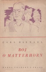 kniha Boj o Matterhorn Román - skutečnost, Karel Voleský 1941