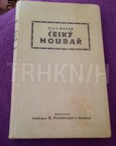 kniha Český houbař ilustrovaný klíč kapesní, R.Promberger Olomouc 1924