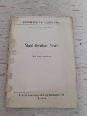 kniha Stará literatura česká, SPN 1957