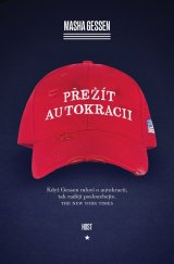 kniha Přežít autokracii, Host 2021