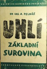 kniha Uhlí základní surovina, Průmyslové vydavatelství 1951