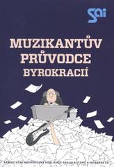 kniha Muzikantův průvodce byrokracií, SAI - Svaz autorů a interpretů 2011