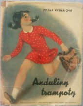 kniha Anduliny trampoty, B. Smolíková-Mečířová 1941