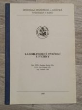 kniha Laboratorní cvičení z fyziky, Mendelova zemědělská a lesnická univerzita 1997