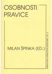 kniha Osobnosti pravice průvodce životy a idejemi předních pravicových osobností, Národní myšlenka 2005