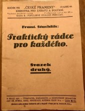 kniha Praktický rádce pro každého  Svazek druhý, Jan Bř. Hůrka 1927