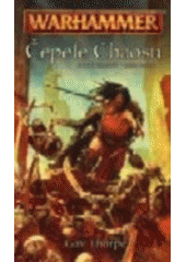 kniha Warhammer - Otroci temnoty 2. - Čepele Chaosu, Polaris 2005