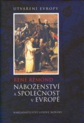 kniha Náboženství a společnost v Evropě, Nakladatelství Lidové noviny 2003