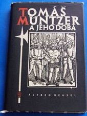 kniha Tomáš Müntzer a jeho doba s výborem dobových dokumentů, Naše vojsko 1957