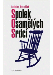 kniha Spolek osamělých srdcí, Knižní klub 2010