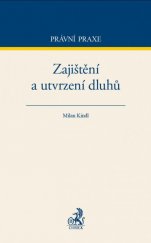 kniha Zajištění a utvrzení dluhů, C. H. Beck 2016