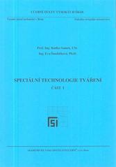 kniha Speciální technologie tváření, Akademické nakladatelství CERM 2010